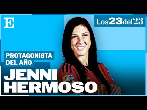 RESUMEN DEL AÑO 2023 | Jenni Hermoso: un antes y un después en el fútbol femenino | EL PAIS