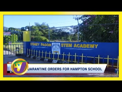 Quarantine Orders for Hampton School in Jamaica - January 23 2021