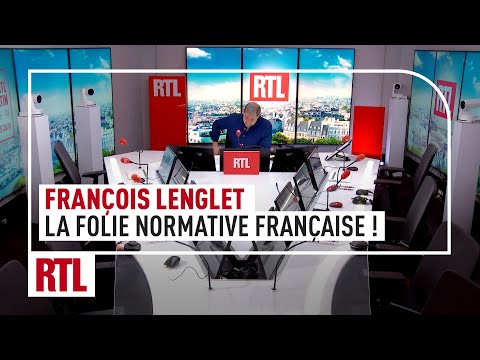 François Lenglet : la folie normative Française !