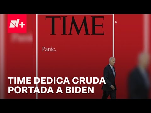 ‘Pánico’, la Portada de la Revista Time tras Participación de Biden en el Debate Presidencial