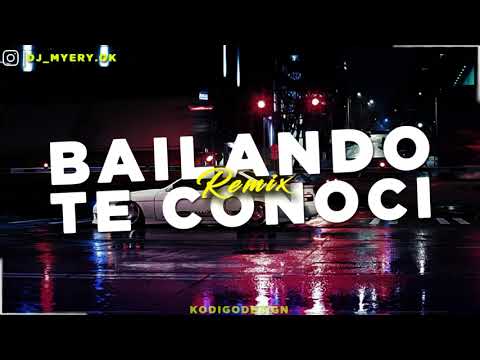 BAILANDO TE CONOCÍ (Remix) Rusherking Ft. Duki - DJ Myery