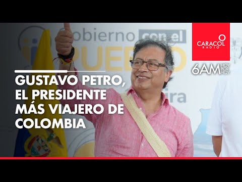 Gustavo Petro, el presidente más viajero de Colombia