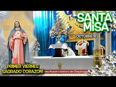 MISA en 1er VIERNES AL SAGRADO CORAZÓN JESÚS Y ACTO DE DESAGRAVIO - 4 de OCTUBRE