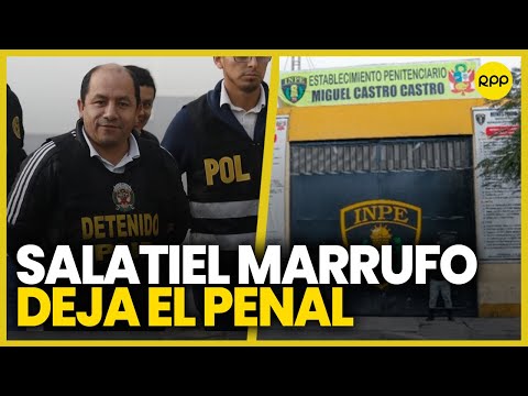 Salatiel Marrufo abandonó penal Castro Castro tras ser ordenado por el Poder Judicial