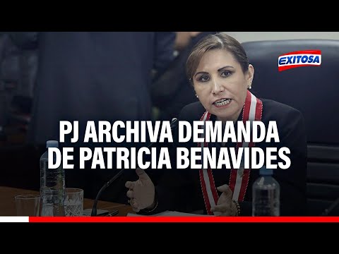 PJ archiva demanda de Patricia Benavides que buscaba anular proceso disciplinario de la JNJ