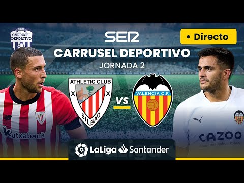 ? EN DIRECTO | ATHLETIC CLUB - VALENCIA C.F. #LaLiga Jornada 2