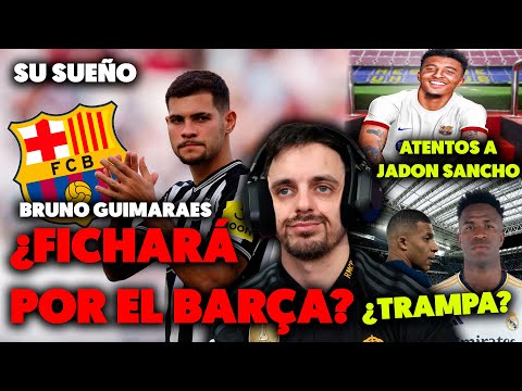 BRUNO GUIMARAES SUEÑA con FICHAR por el BARÇA · OBJETIVOS de MERCADO del FCB · MBAPPÉ ¿UN PROBLEMA?