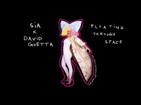 Sia - Floating Through Space (Hex Hector Roller Jam Mix)