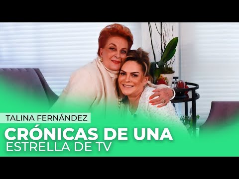Talina Fernández, mi SEGUNDA oportunidad en el AMOR | Mara Patricia Castañeda