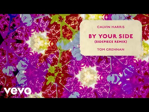 Calvin Harris - By Your Side (SIDEPIECE Remix - Audio) ft. Tom Grennan