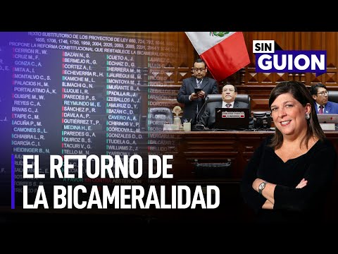 El retorno de la bicameralidad y Dina Boluarte en APEC | Sin Guion con Rosa María Palacios