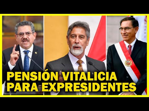¿Es viable la pensión vitalicia para expresidentes Vizcarra, Merino y Sagasti