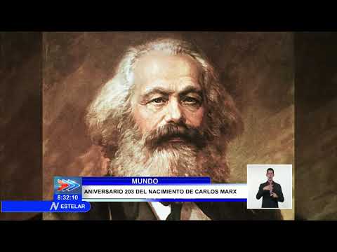Carlos Marx: A 203 años del nacimiento del autor del capital
