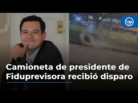 Camioneta de presidente de Fiduprevisora recibió un disparo en Bogotá