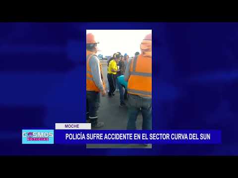 Moche: Policía sufre accidente en el sector Curva del sun