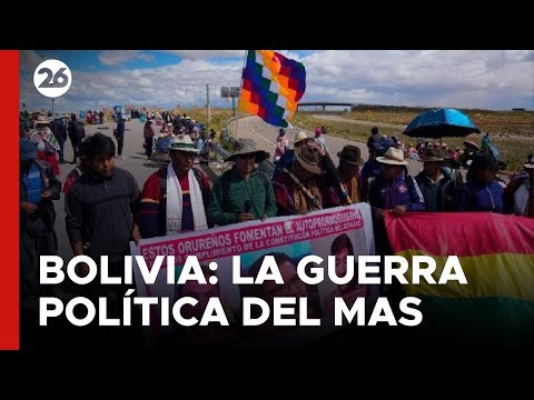BOLIVIA | La guerra política del MAS
