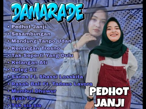 DAMARA DE FULL ALBUM TERBARU 2024 - PEDHOT JANJI, SESAMBUNGAN, MENDUNG TANPO UDAN