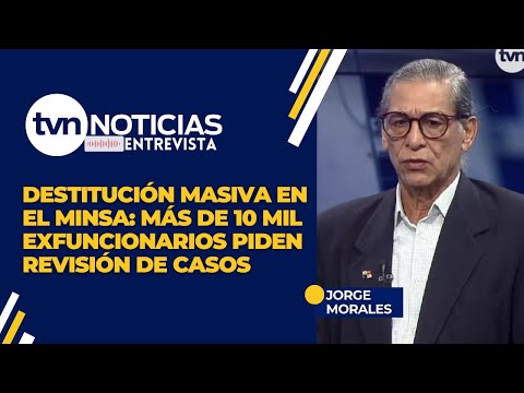 Destitución masiva en el Minsa: más de 10 mil exfuncionarios piden revisión de casos