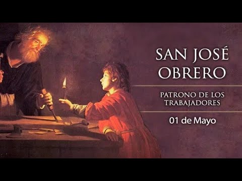 SANTO DEL DÍA 1 DE MAYO: SAN JOSÉ OBRERO