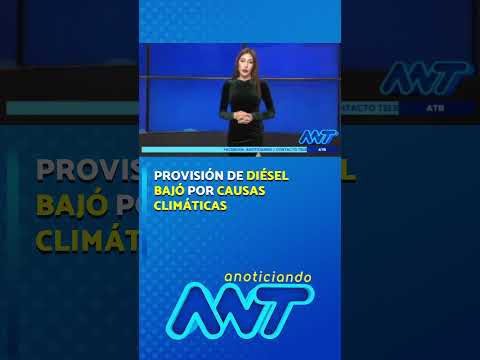 Provisión de diésel bajó por causas climáticas