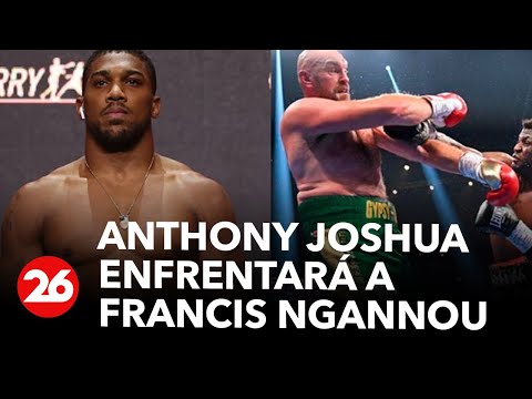 Duelo de pesos pesados: Anthony Joshua enfrentará a Francis Ngannou