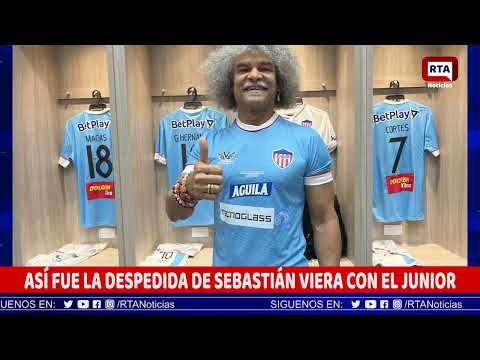 Así fue la despedida de Sebastian Viera con el Junior