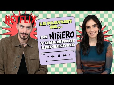 La playlist de El niñero | Netflix Latinoamérica | El niñero