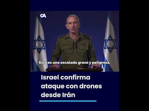 Así confirmó Israel ataque de Irán con drones
