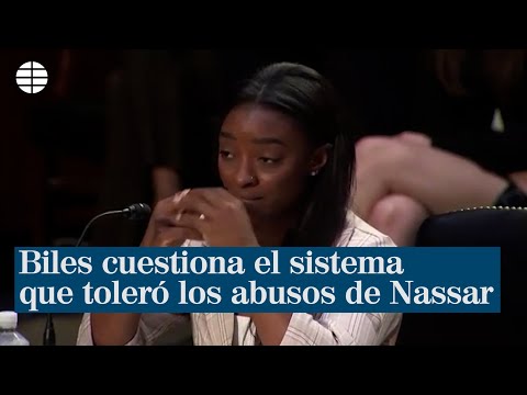Biles obliga a EE.UU. a cuestionar el sistema que toleró los abusos de Nassar