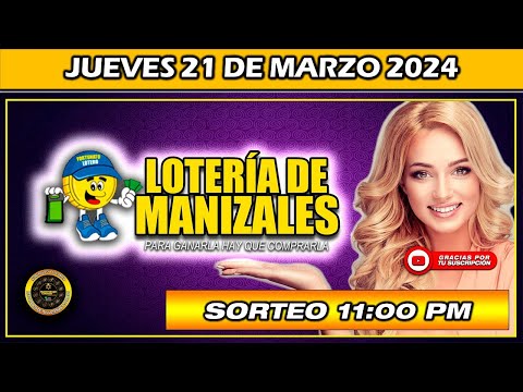 Resultado de LOTERIA DE MANIZALES Del MIÉRCOLES 27 de marzo 2024