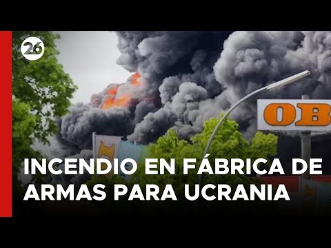 ALEMANIA | Incendio en una fábrica que elabora armas para Ucrania