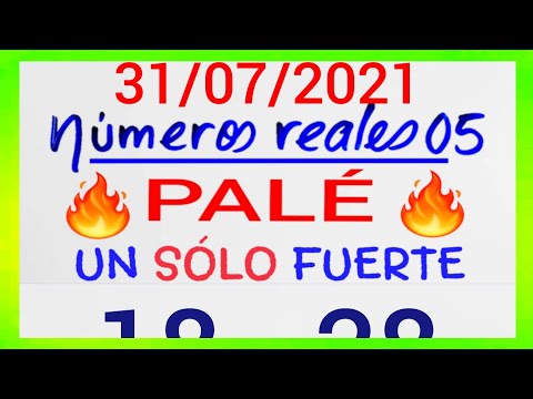 NÚMEROS PARA HOY 31/07/21 DE JULIO PARA TODAS LAS LOTERÍAS...!! Números reales 05 para hoy....!!