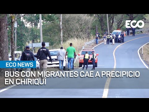 Más de 30 migrantes mueren tras caer bus a un precipicio en Chiriquí|#EcoNews