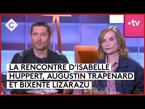 Les secrets d’Isabelle Huppert, Augustin Trapenard et Bixente Lizarazu - C à Vous - 01/04/2024