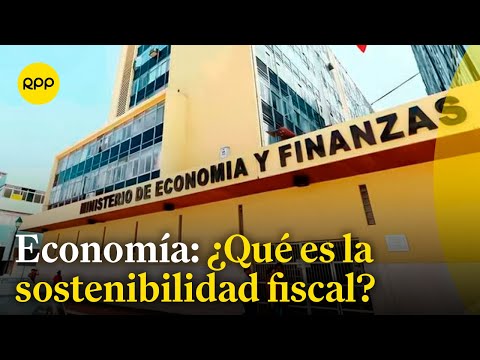 ¿Qué es la sostenibilidad fiscal y por qué debe preocuparnos?