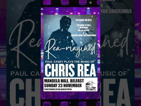 Rea-magined: The music of Chris Rea. Mandela Hall, Belfast. Nov 23rd #northernmusic #chrisrea