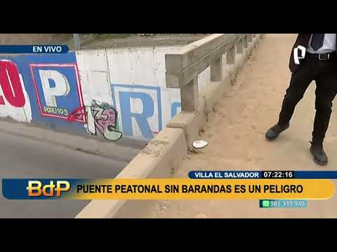 ¡Peligro! Puente peatonal sin barandas pone en riesgo a transeúntes de Villa El Salvador