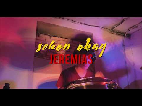 Schon Okay - JEREMIAS (Drum Cover)