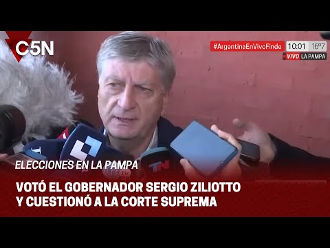 LA PAMPA: VOTÓ el GOBERNADOR SERGIO ZILIOTTO y CUESTIONÓ a la CORTE SUPREMA
