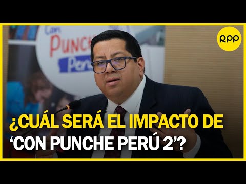 'Con Punche Perú 2': Se debe atacar la pobreza extrema y la pobreza urbana