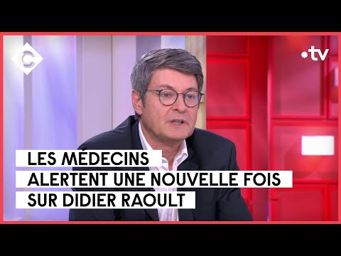 Didier Raoult a-t-il exposé 30 000 patients à un traitement inefficace ? - C à vous - 29/05/2023
