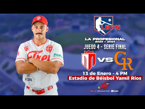 SERIE FINAL: Tren del Norte VS Gigantes de Rivas - Liga de Béisbol Profesional Nacional 2023 - 2024