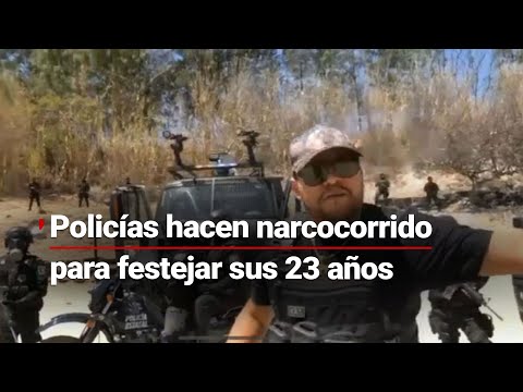 ¡Hicieron un corrido! Policías contrataron a un cantante de narcocorridos para festejar sus 23 años