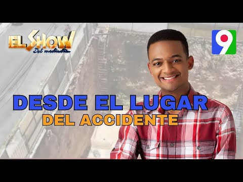 Daniel Lajara reporta desde El Evaristo Morales, lugar del accidente | El Show del Mediodía