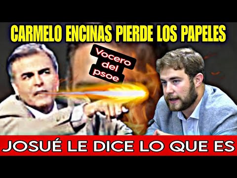 CARMELO ENCINAS SE CABREA CON JOSUÉ CÁDENAS POR DECIRLE PORTAVOZ DEL PSOE, LA VERDAD EN SU CARA