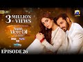 Sunn Mere Dil EP 26 [Eng Sub] Digitally Presented by LUX - Happilac Paints and Ujooba Beauty Cream