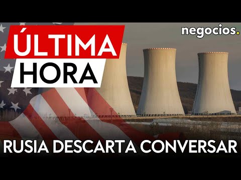 ÚLTIMA HORA: Rusia evita conversaciones nucleares con EEUU por su postura de expansión de la OTAN