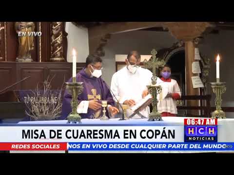 Copán: ¡Atípica! Miércoles de Ceniza, marca hoy el inicio de la #Cuaresma católica