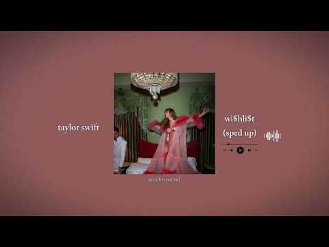 taylor swift - wi$hli$t (sped up) | accelo-sound