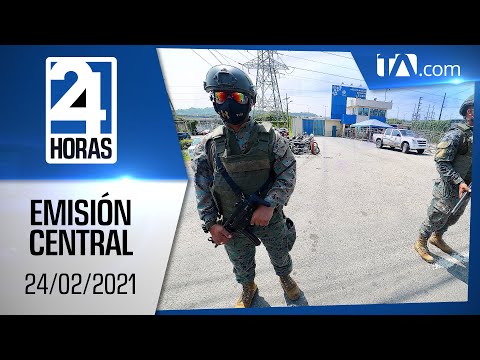 Noticias Ecuador: Noticiero 24 Horas, 24/02/2021 (Emisión Central)
